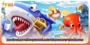 Mg Bắn Cá F168 Tổng Quan Nhà Phát Hành Game Uy Tín Đỉnh Cao